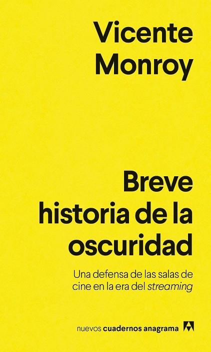 BREVE HISTORIA DE LA OSCURIDAD | 9788433929495 | MONROY, VICENTE | Llibreria Online de Banyoles | Comprar llibres en català i castellà online