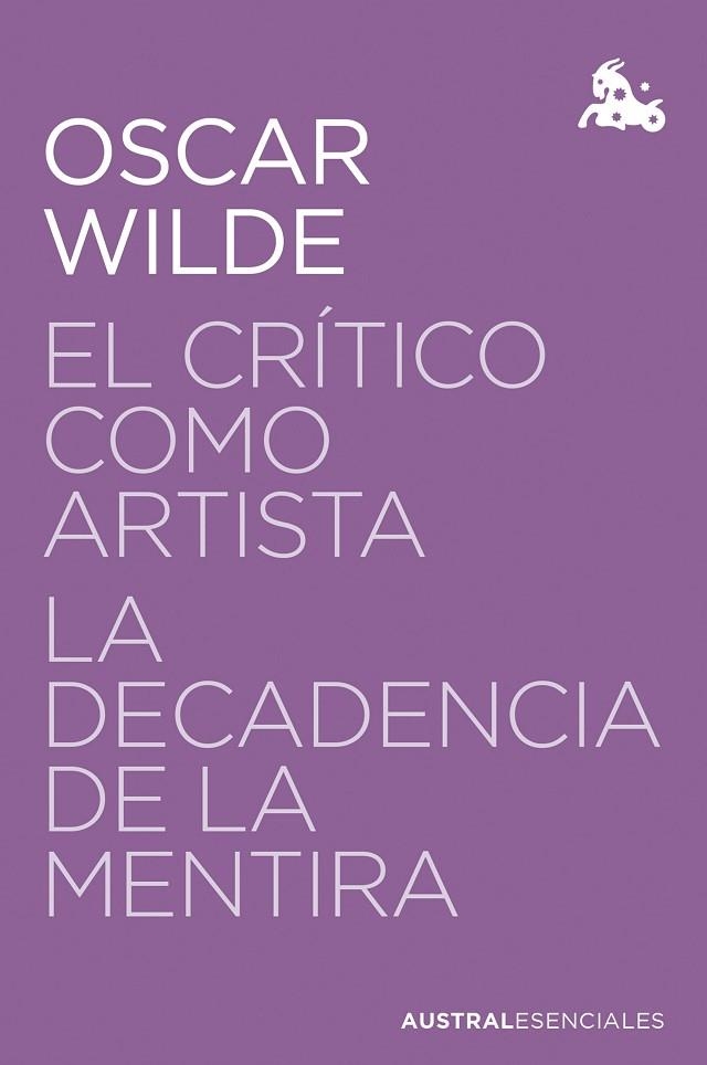 CRÍTICO COMO ARTISTA, EL / LA DECADENCIA DE LA MENTIRA | 9788467076097 | WILDE, OSCAR | Llibreria Online de Banyoles | Comprar llibres en català i castellà online