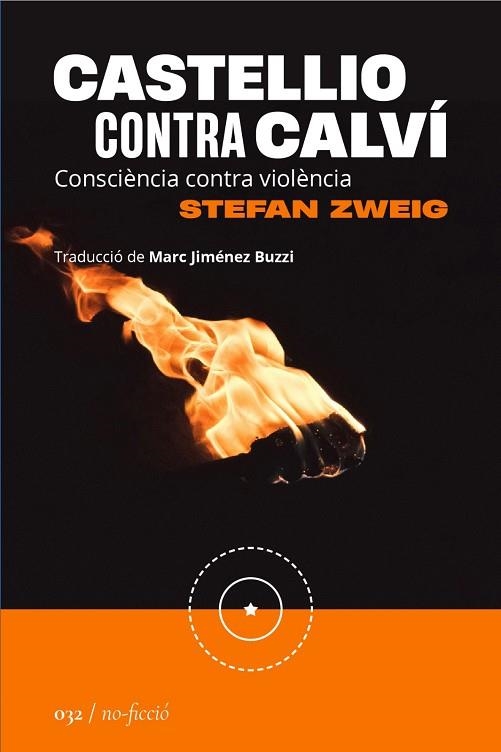 CASTELLIO CONTRA CALVÍ | 9788419059383 | ZWEIG, STEFAN | Llibreria Online de Banyoles | Comprar llibres en català i castellà online