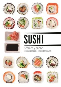 SUSHI. TÉCNICA Y SABOR | 9788410469150 | BARBER, KIMIKO | Llibreria Online de Banyoles | Comprar llibres en català i castellà online