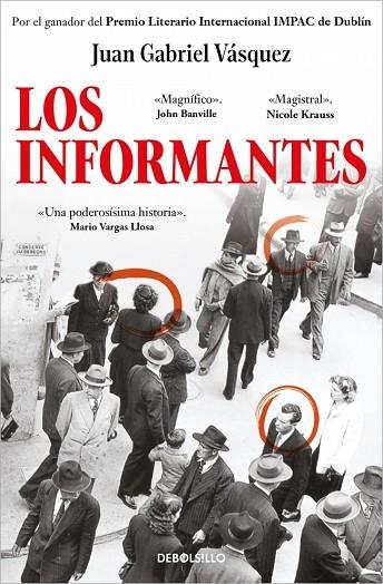 LOS INFORMANTES | 9788466361699 | VÁSQUEZ, JUAN GABRIEL | Llibreria Online de Banyoles | Comprar llibres en català i castellà online