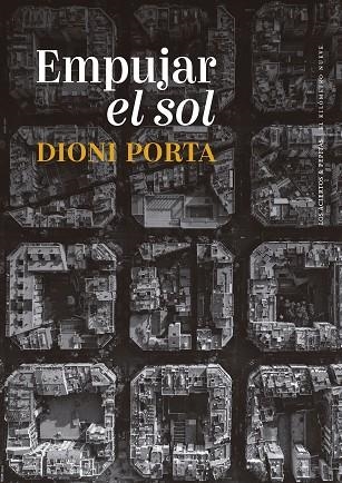 EMPUJAR EL SOL | 9788419689238 | PORTA, DIONI | Llibreria Online de Banyoles | Comprar llibres en català i castellà online