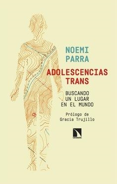 ADOLESCENCIA TRANS | 9788410672550 | PARRA, NOEMI | Llibreria Online de Banyoles | Comprar llibres en català i castellà online