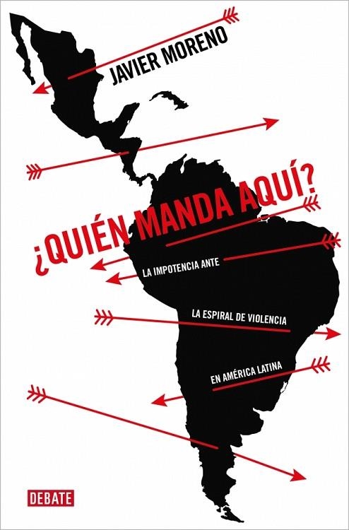 ¿QUIÉN MANDA AQUÍ? | 9788410433403 | MORENO, JAVIER | Llibreria Online de Banyoles | Comprar llibres en català i castellà online