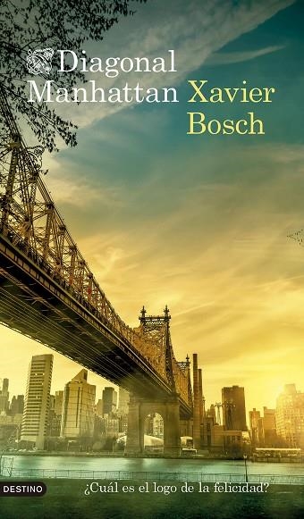 DIAGONAL MANHATTAN | 9788423367160 | BOSCH SANCHO, XAVIER | Llibreria Online de Banyoles | Comprar llibres en català i castellà online