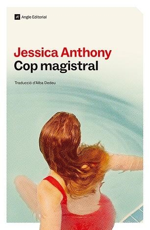 COP MAGISTRAL | 9788410112810 | ANTHONY, JESSICA | Llibreria Online de Banyoles | Comprar llibres en català i castellà online