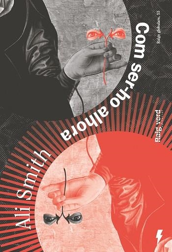 COM SER-HO ALHORA | 9788410487819 | SMITH, ALI | Llibreria L'Altell - Llibreria Online de Banyoles | Comprar llibres en català i castellà online - Llibreria de Girona
