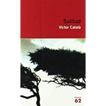 SOLITUD | 9788429760231 | CATALA, VICTOR | Llibreria Online de Banyoles | Comprar llibres en català i castellà online