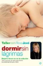 DORMIR SENSE LLAGRIMES | 9788497346092 | JOVE, ROSA | Llibreria Online de Banyoles | Comprar llibres en català i castellà online