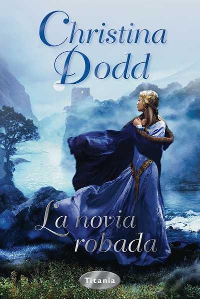 LA NOVIA ROBADA | 9788496711280 | DODD, CHRISTINA | Llibreria Online de Banyoles | Comprar llibres en català i castellà online