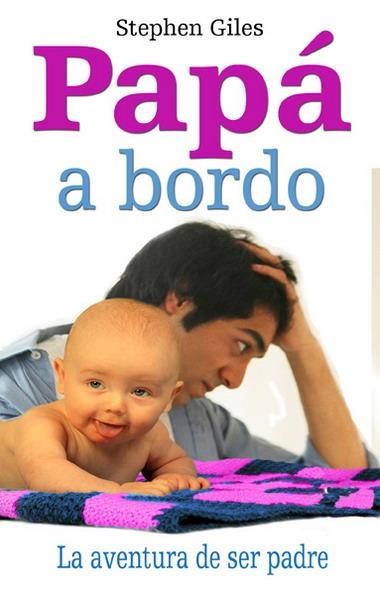 PAPA A BORDO | 9788479279158 | GILES S | Llibreria Online de Banyoles | Comprar llibres en català i castellà online