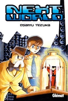 NEXT WORLD | 9788483573594 | TEZUKA, OSAMU | Llibreria Online de Banyoles | Comprar llibres en català i castellà online