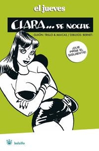 CLARA DE NOCHE | 9788498670226 | EL JUEVES | Llibreria Online de Banyoles | Comprar llibres en català i castellà online