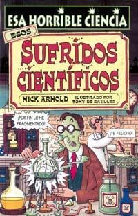 ESOS SUFRIDOS CIENTIFICOS | 9788427220676 | ARNOLD,NICK | Llibreria Online de Banyoles | Comprar llibres en català i castellà online