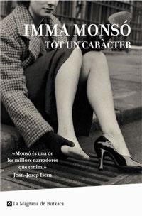 TOT UN CARACTER | 9788498670417 | MONSO, I. | Llibreria L'Altell - Llibreria Online de Banyoles | Comprar llibres en català i castellà online - Llibreria de Girona