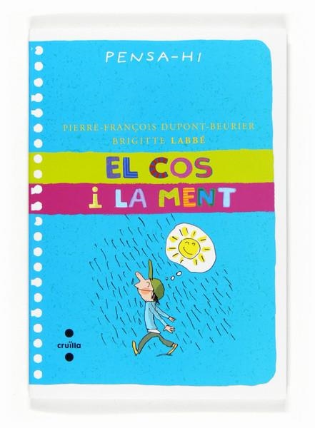 COS I LA MENT, EL | 9788466117906 | DUPONT-BEURIER,P.F, LABBE, B | Llibreria Online de Banyoles | Comprar llibres en català i castellà online