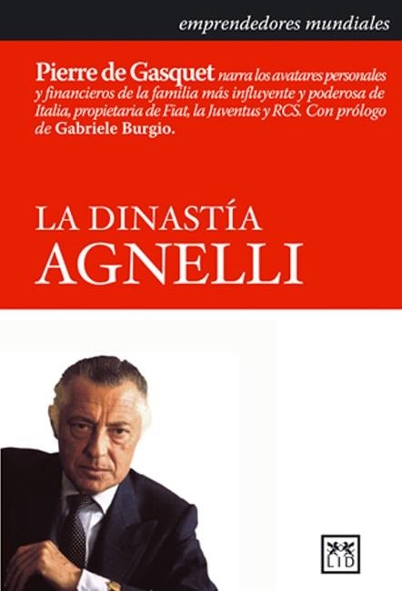 DINASTIA AGNELLI, LA | 9788483560242 | GASQUET, PIERRE DE | Llibreria Online de Banyoles | Comprar llibres en català i castellà online