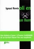 OLI EN UN LLUM | 9788493605209 | REVES, IGNASI | Llibreria Online de Banyoles | Comprar llibres en català i castellà online