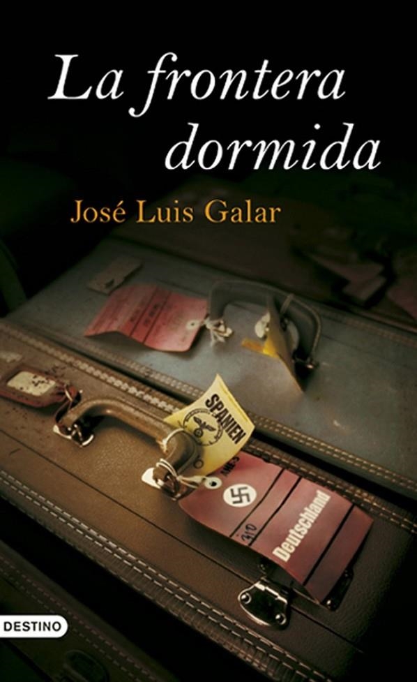 FRONTERA DORMIDA, LA | 9788423340132 | GALAR, JOSÉ LUIS | Llibreria Online de Banyoles | Comprar llibres en català i castellà online