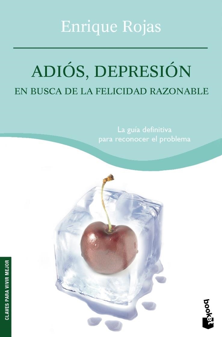 ADIOS, DEPRESION (NF) | 9788484605294 | ENRIQUE ROJAS | Llibreria Online de Banyoles | Comprar llibres en català i castellà online