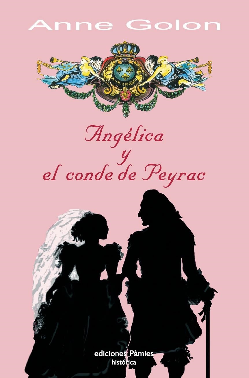 ANGELICA Y EL CONDE DE PEYRAC | 9788496952096 | GOLON, ANNE | Llibreria Online de Banyoles | Comprar llibres en català i castellà online