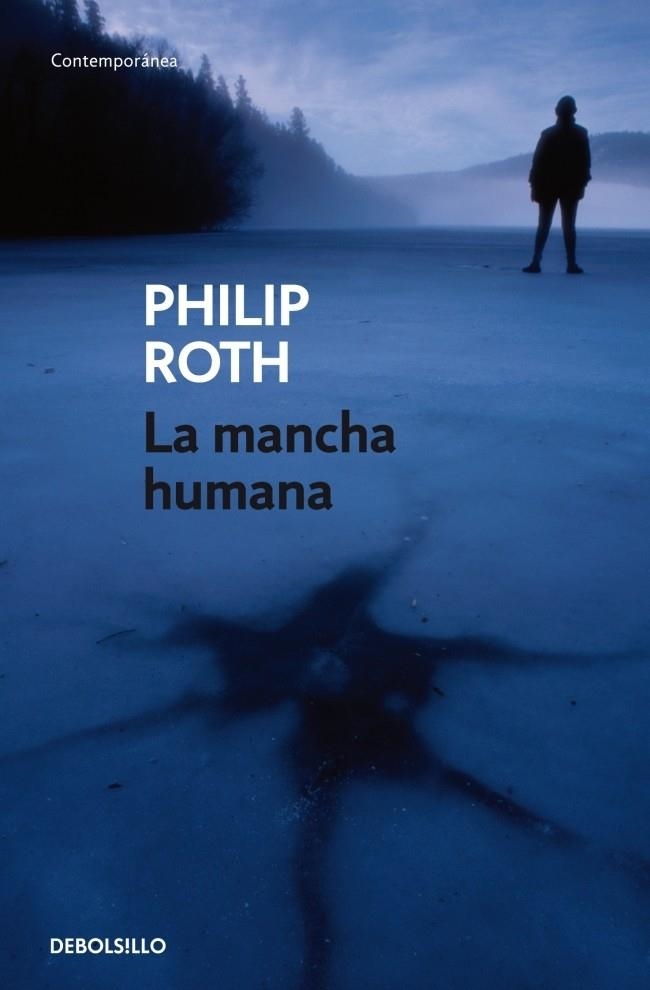 MANCHA HUMANA, LA | 9788483465301 | ROTH, PHILIP | Llibreria Online de Banyoles | Comprar llibres en català i castellà online