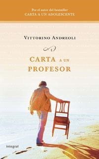 CARTA A UN PROFESOR | 9788498670851 | ANDREOLI, VITTORINO | Llibreria Online de Banyoles | Comprar llibres en català i castellà online