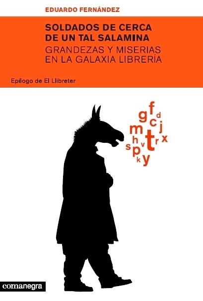 SOLDADOS DE CERCA DE UN TAL SALAMINA.GRANDEZAS Y M | 9788493556655 | FERNÁNDEZ LEÓN, EDUARDO | Llibreria Online de Banyoles | Comprar llibres en català i castellà online