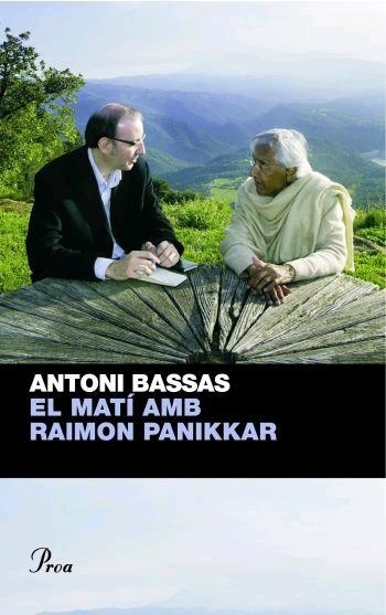 MATI AMB RAIMON PANIKKAR, EL | 9788482566528 | BASSAS, ANTONI | Llibreria L'Altell - Llibreria Online de Banyoles | Comprar llibres en català i castellà online - Llibreria de Girona