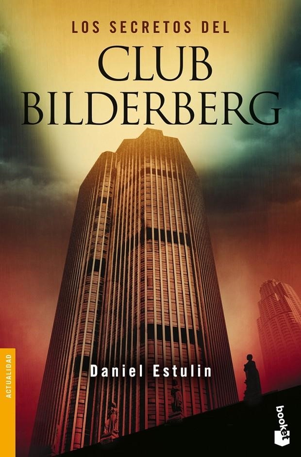 LOS SECRETOS DEL CLUB BILDERBERG | 9788484531814 | ESTULIN, DANIEL | Llibreria L'Altell - Llibreria Online de Banyoles | Comprar llibres en català i castellà online - Llibreria de Girona