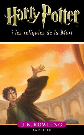 HARRY POTTER I LES RELIQUIES DE LA MORT | 9788497872850 | ROWLING, J.K. | Llibreria L'Altell - Llibreria Online de Banyoles | Comprar llibres en català i castellà online - Llibreria de Girona