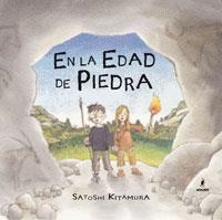 EN LA EDAD DE PIEDRA | 9788479012595 | KITAMURA, SATOSHI (1956- ) | Llibreria Online de Banyoles | Comprar llibres en català i castellà online