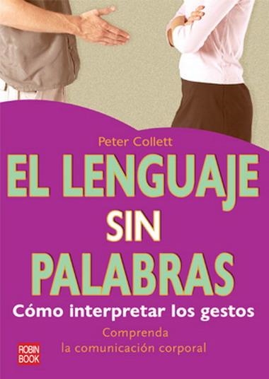 LENGUAJE SIN PALABRAS, EL | 9788479279431 | COLLETT, PETER | Llibreria Online de Banyoles | Comprar llibres en català i castellà online