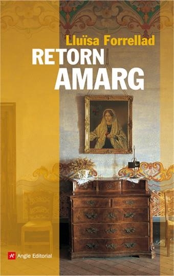 RETORN AMARG | 9788496970328 | FORRELLAD, LLUISA | Llibreria Online de Banyoles | Comprar llibres en català i castellà online