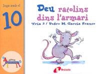 DEU RATOLINS DINS L'ARMARI | 9788483041611 | GARCÍA FRANCO, PEDRO M | Llibreria Online de Banyoles | Comprar llibres en català i castellà online