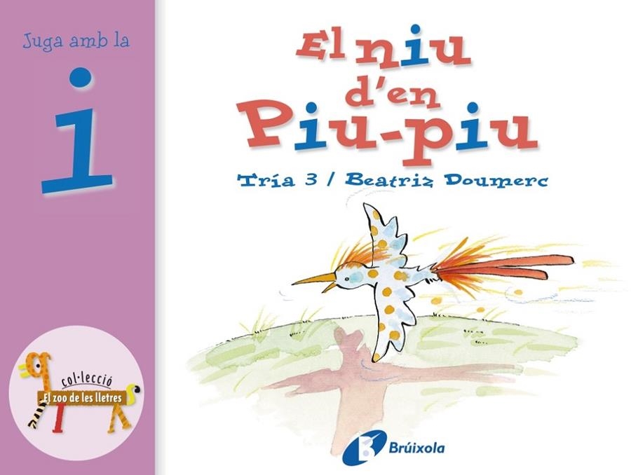 NIU D'EN PIU PIU EL | 9788483041833 | DOUMERC,BEATRIZ | Llibreria Online de Banyoles | Comprar llibres en català i castellà online