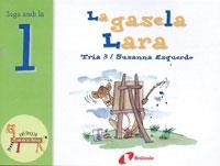 LA GASELA LARA | 9788483041970 | ESQUERDO, SUSANNA | Llibreria Online de Banyoles | Comprar llibres en català i castellà online