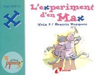 L'EXPERIMENT D'EN MAX | 9788483042083 | DOUMERC,BEATRIZ | Llibreria Online de Banyoles | Comprar llibres en català i castellà online