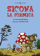 SICONA LA FORMIGA | 9788497913324 | MONTAÑÀ, DANIEL | Llibreria Online de Banyoles | Comprar llibres en català i castellà online