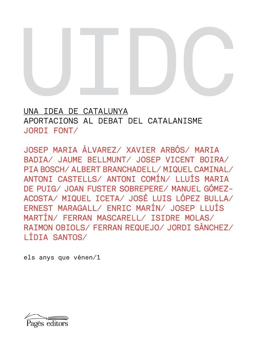 IDEA DE CATALUNYA, UNA | 9788497796231 | FONT, JORDI | Llibreria Online de Banyoles | Comprar llibres en català i castellà online