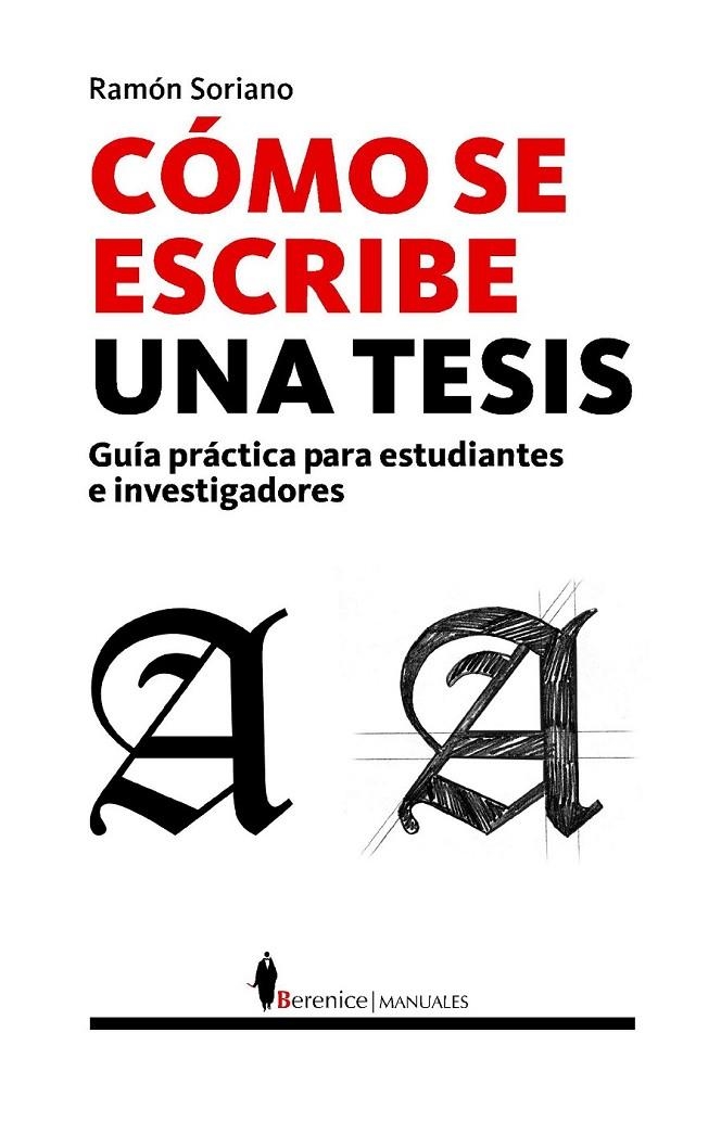 COMO SE ESCRIBE UNA TESIS | 9788496756496 | SORIANO, RAMON | Llibreria Online de Banyoles | Comprar llibres en català i castellà online