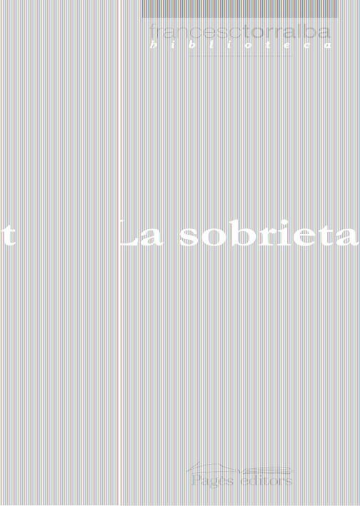 LA SOBRIETAT | 9788497796163 | TORRALBA, FRANCESC | Llibreria Online de Banyoles | Comprar llibres en català i castellà online