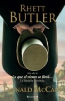 RHETT BUTLER'S | 9788466636520 | MCCAIG, DONALD | Llibreria L'Altell - Llibreria Online de Banyoles | Comprar llibres en català i castellà online - Llibreria de Girona