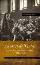 PRESO DE VENTAS, LA -RECORDS D´UNA EMPRESONADA 193 | 9788497913478 | NÚÑEZ, MERCÉ | Llibreria L'Altell - Llibreria Online de Banyoles | Comprar llibres en català i castellà online - Llibreria de Girona