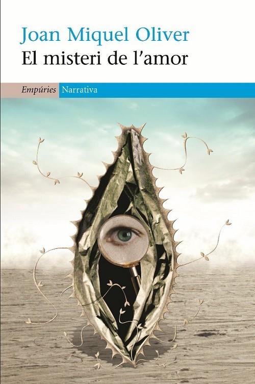 MISTERI DE L'AMOR, EL | 9788497872942 | OLIVER, JOAN MIQUEL | Llibreria Online de Banyoles | Comprar llibres en català i castellà online