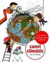 PRIMERA GUIA CONTRA CANVI CLIMÀTIC | 9788424628864 | GALLEGO, JOSE LUIS | Llibreria L'Altell - Llibreria Online de Banyoles | Comprar llibres en català i castellà online - Llibreria de Girona