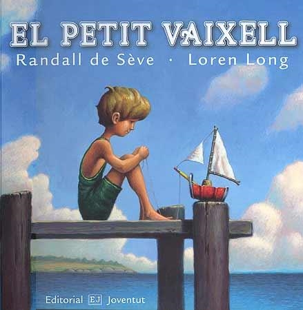 PETIT VAIXELL, EL | 9788426136589 | DE SEVE, RANDALL * LONG, LOREN | Llibreria Online de Banyoles | Comprar llibres en català i castellà online