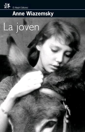 LA JOVEN | 9788476698082 | ANNE WIAZEMSKY | Llibreria Online de Banyoles | Comprar llibres en català i castellà online