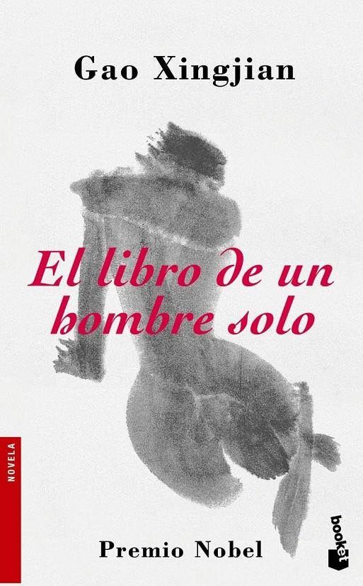 LIBRO DE UN HOMBRE SOLO, EL (BOOKET 2120) | 9788484531791 | XINGJIAN, GAO | Llibreria Online de Banyoles | Comprar llibres en català i castellà online