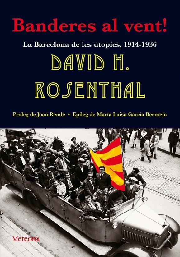 BANDERES AL VENT! | 9788495623645 | ROSENTHAL, DAVID H. | Llibreria Online de Banyoles | Comprar llibres en català i castellà online